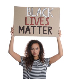 Photo of African American woman holding sign with phrase Black Lives Matter on white background. Racism concept