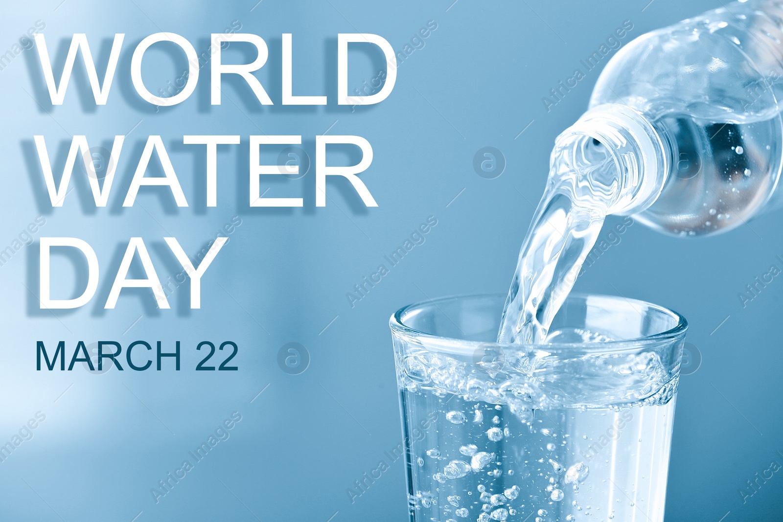 Image of Text World Water Day, March 22 and pouring water from bottle into glass on light blue background