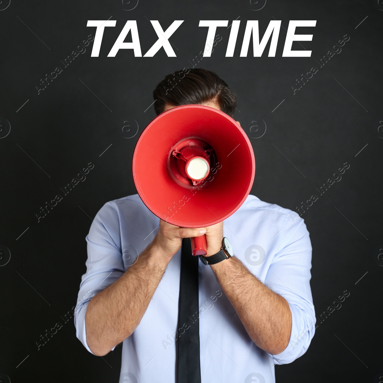 Image of Man with red megaphone and text TAX TIME on black background