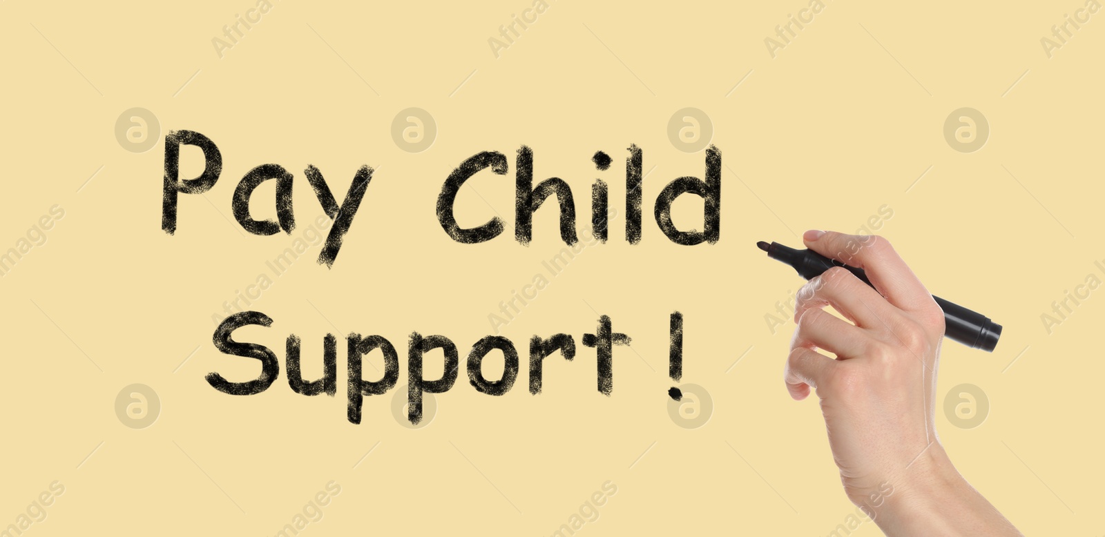 Image of Woman with marker and phrase PAY CHILD SUPPORT! on beige background, closeup. Banner design