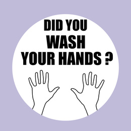 Illustration of Did you wash your hands? Illustration demonstrating important measure during coronavirus outbreak