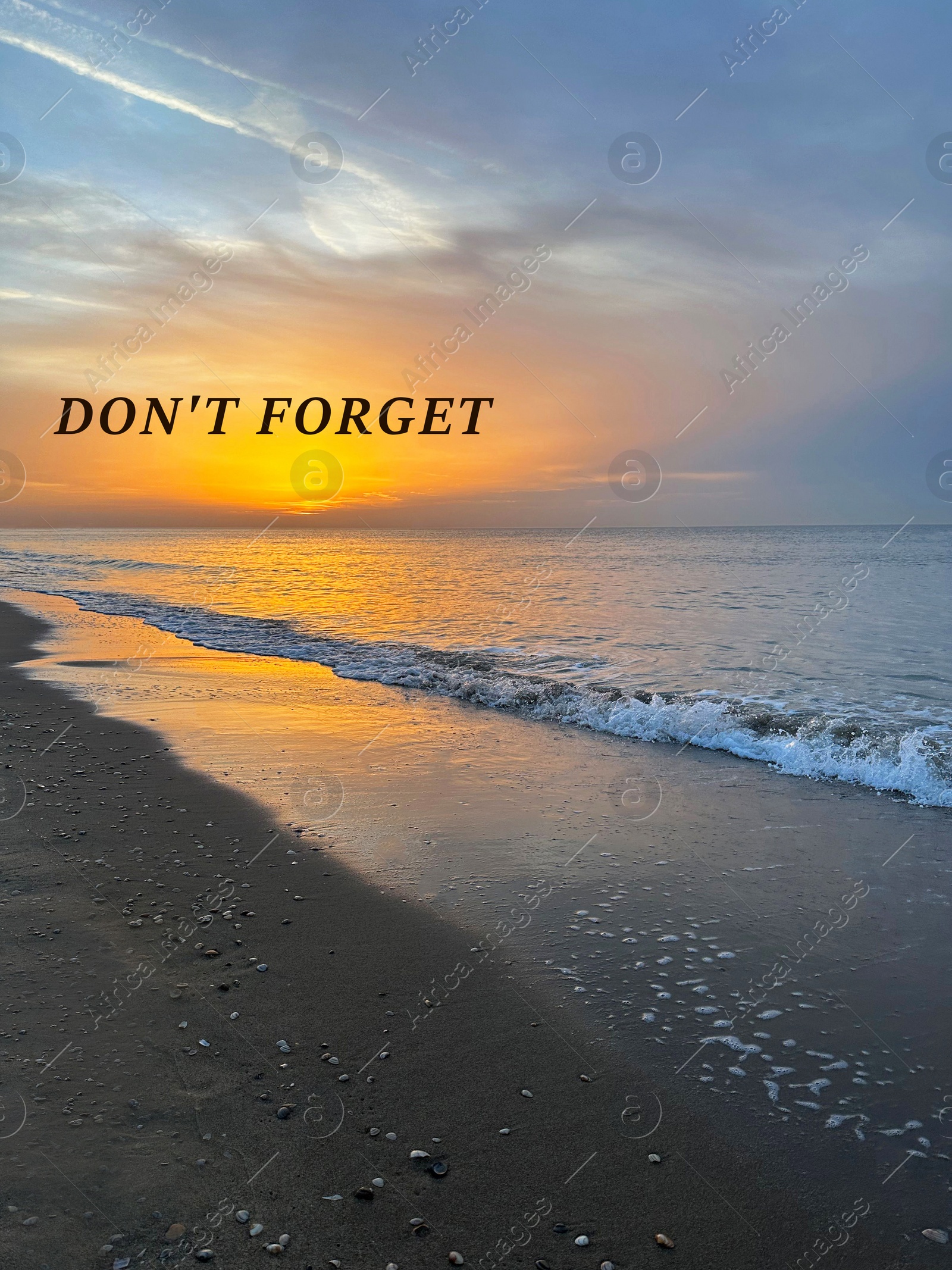 Image of Don't forget, affirmation. Sea waves rolling onto sandy beach at sunrise