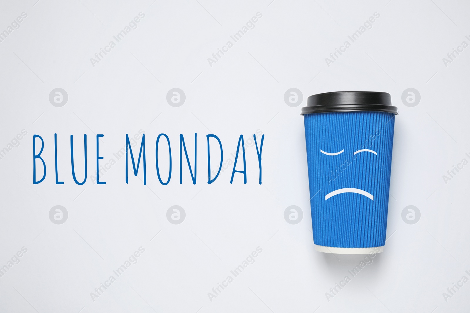 Image of Takeaway cup and text Blue Monday on white background, top view 