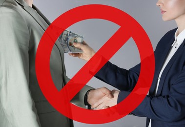 Image of Stop corruption. Illustration of red prohibition sign and woman giving bribe to man on grey background, closeup