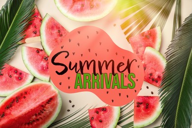 Image of Summer arrivals flyer design. Watermelon, tropical leaves and text on beige background, flat lay