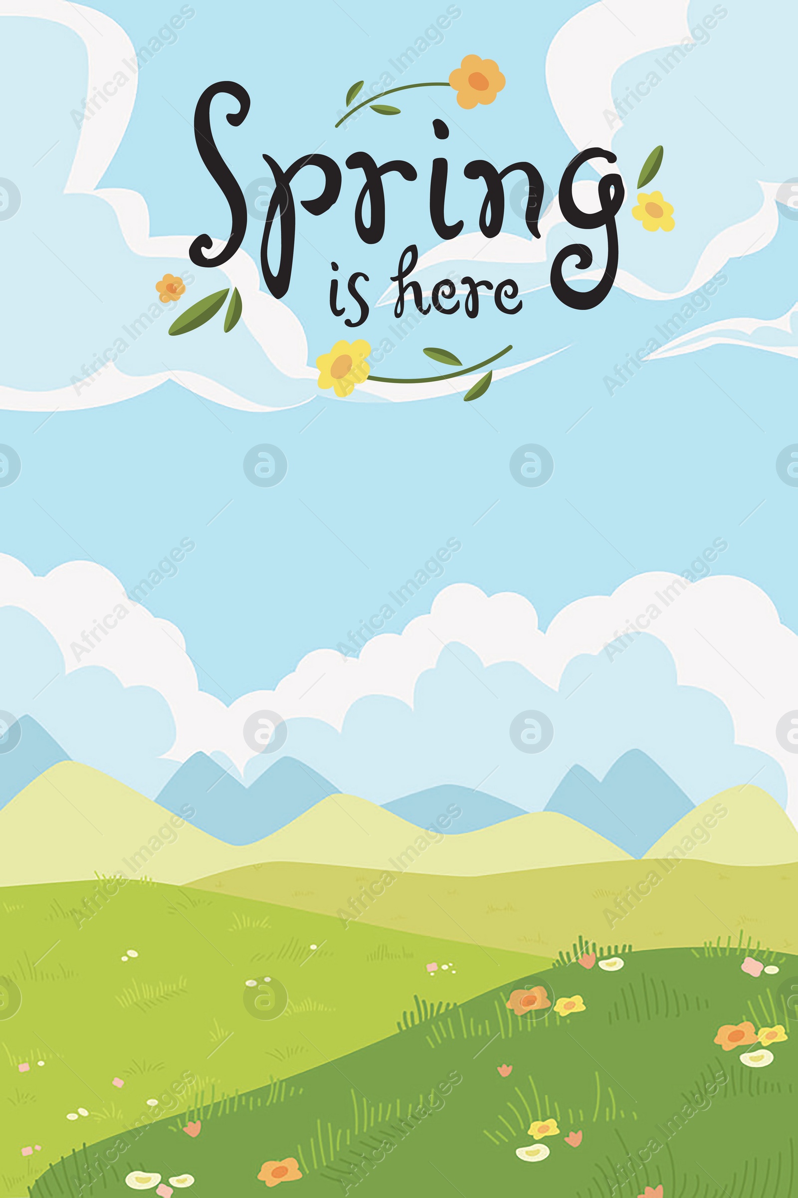 Illustration of Flowers blooming in meadow under blue sky and text Spring Is Here