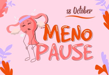 Illustration of 18 October - Menopause World Day. Card with tired uterus illustration