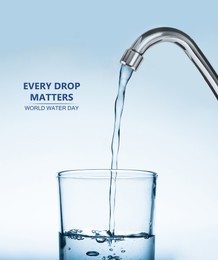 Every drop matters. Filling glass with water from tap on light blue background