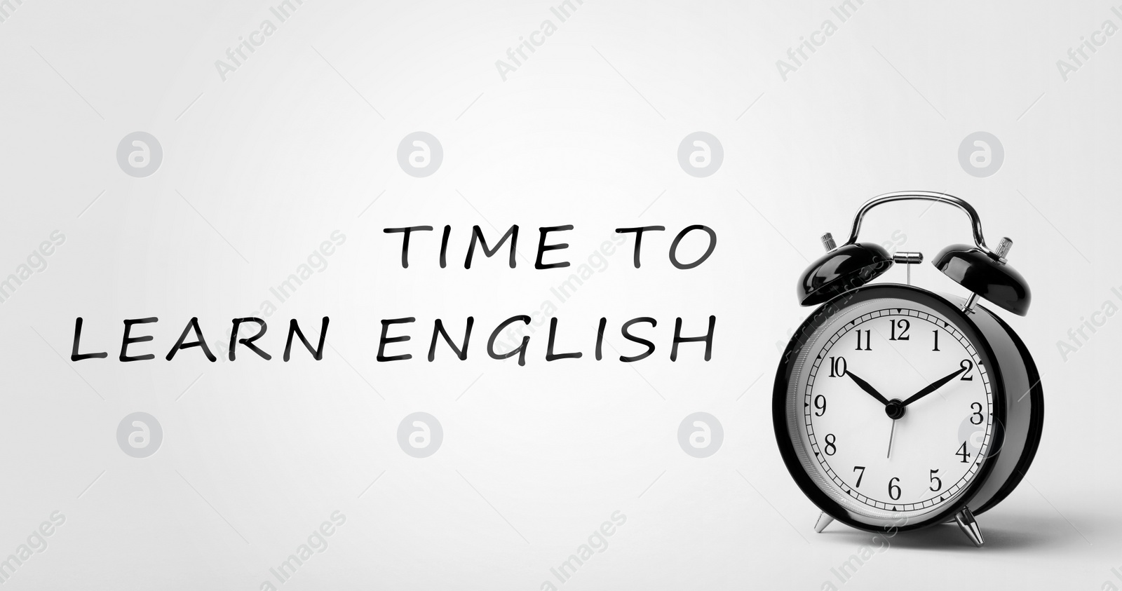 Image of Alarm clock and phrase Time To Learn English on white background, banner design