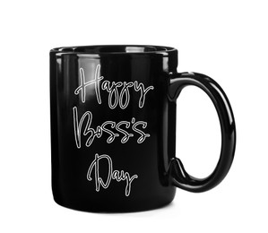 Image of Black mug with phrase Happy Boss`s Day on white background