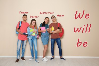 Choice of profession. Different occupations written over teenagers and inscription We Will Be. Children near beige wall