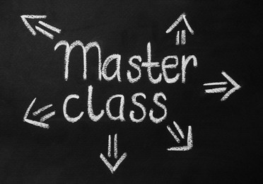 Words Master Class and arrows written with white chalk on blackboard