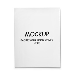 Image of Book with text Mockup, Paste Your Book Cover Here on white background, top view