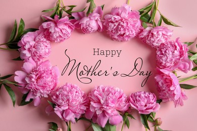 Image of Happy Mother's Day. Beautiful peony flowers on pink background, flat lay