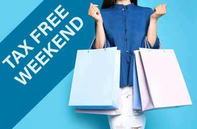 Image of Woman with shopping bags and text TAX FREE WEEKEND on blue background, closeup