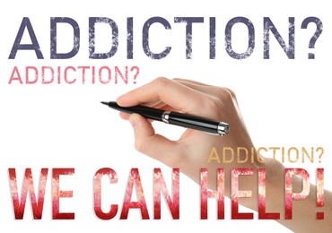 Image of Alcohol addiction? - We can help you. Closeup view of woman with pen against white background