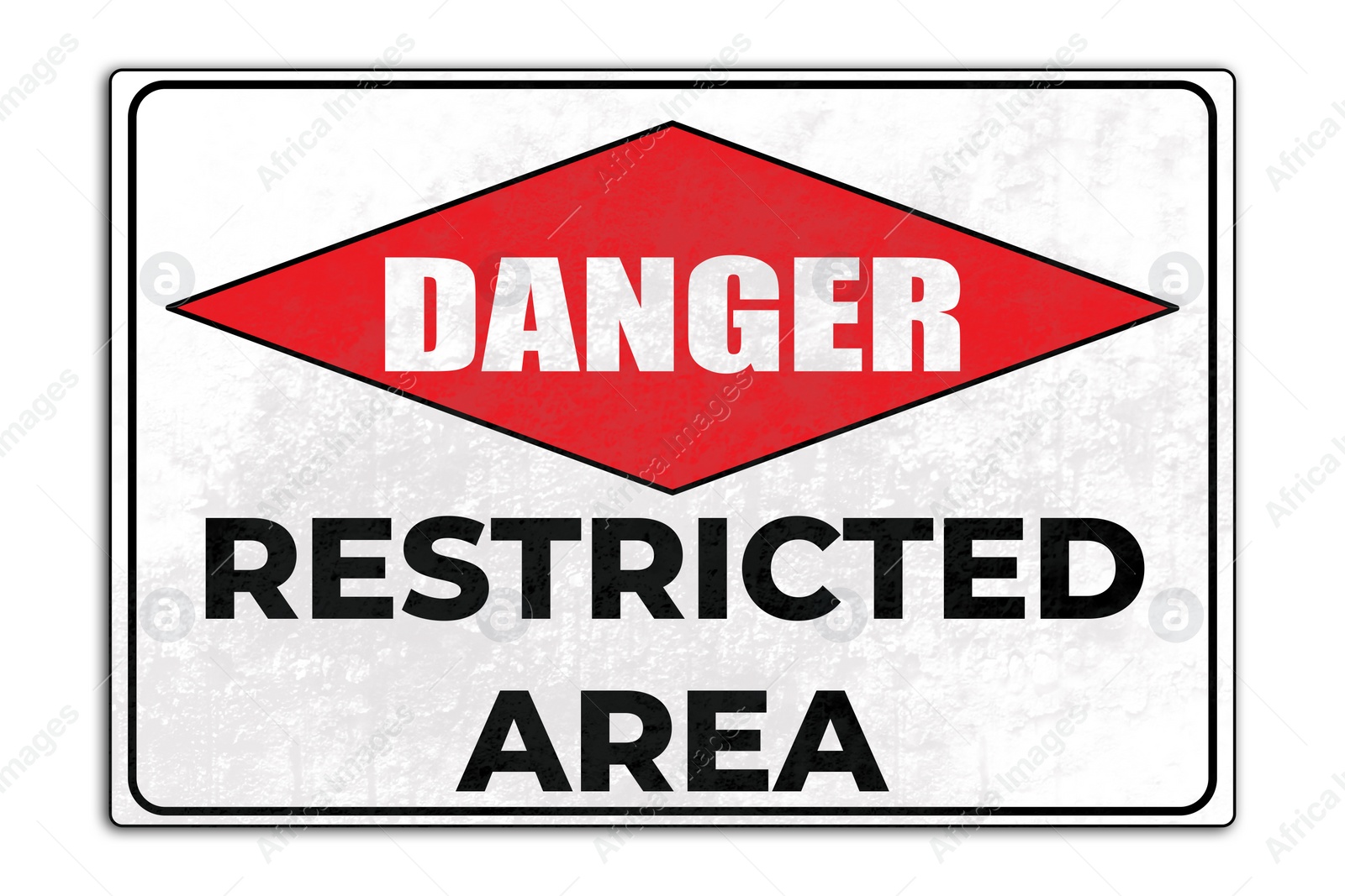 Image of Sign with text Danger Restricted Area on white background