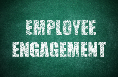 Image of Text Employee Engagement written on green chalkboard