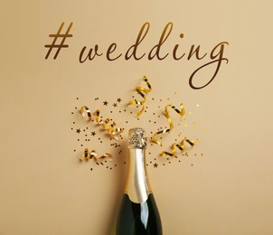 Bottle of sparkling wine with golden confetti  and hashtag Wedding on beige background, flat lay