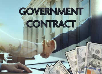 Image of Government contract. Collage with photo of businesspeople shaking hands, dollars and buildings