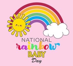 Illustration of National Rainbow Baby Day card.  sun, rainbow and cloud on pink background