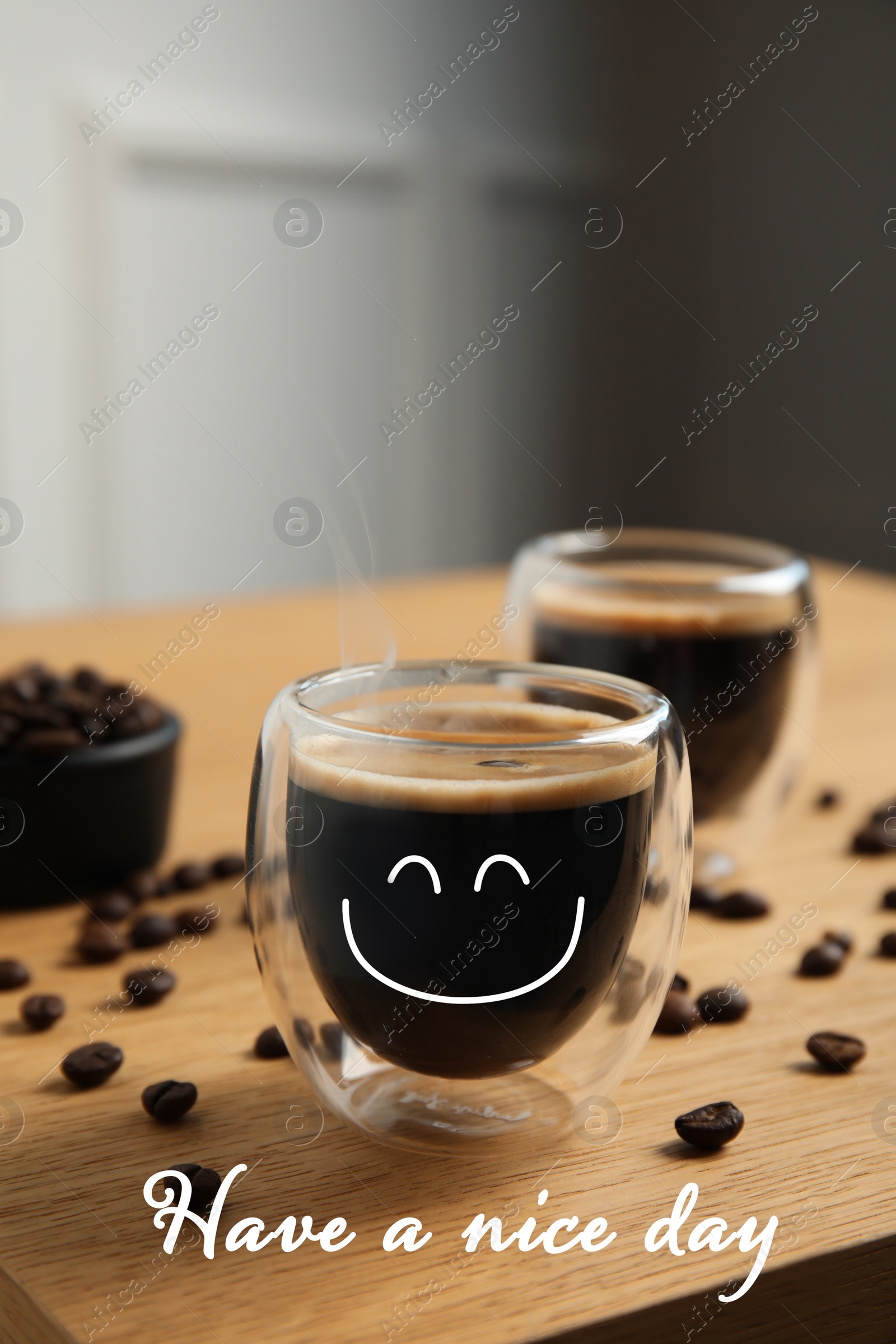 Image of Text Have a nice day, tasty coffee and beans on wooden table indoors