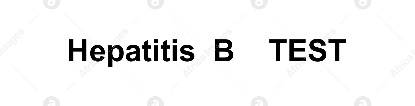 Illustration of Text Hepatitis B TEST on white background, illustration