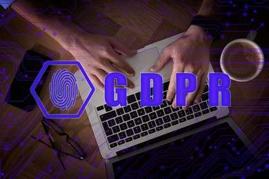 General Data Protection Regulation. Man working with laptop, top view. GDPR abbreviation, fingerprint and circuit board pattern