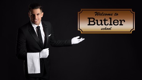 Image of Handsome man with towel pointing at sign Welcome To Butler School on black background