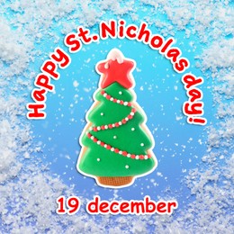 Image of Happy St. Nicholas day, greeting card design. Tasty cookie in shape of Christmas tree on light background with snow