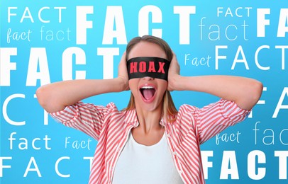 Image of Ignoring facts. Woman wearing blindfold with word Hoax on blue background