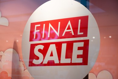 Photo of Siedlce, Poland - July 26, 2022: Final Sale sign in fashion store at shopping mall. Seasonal discount offer