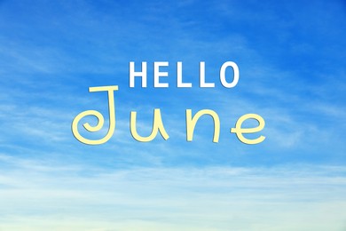 Image of Hello June. Beautiful blue sky with clouds