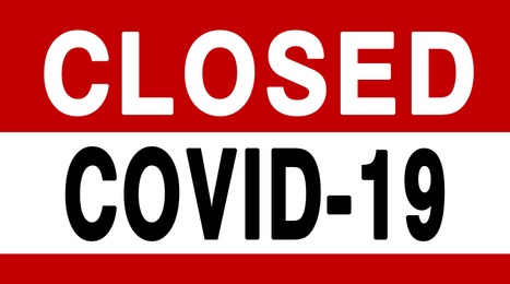 Illustration of Text Closed COVID-19 on red and white background. Information sign 