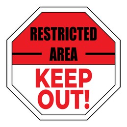 Sign with text Restricted Area Keep Out on white background