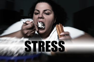 Image of Depressed overweight woman eating sweets at home and word STRESS 