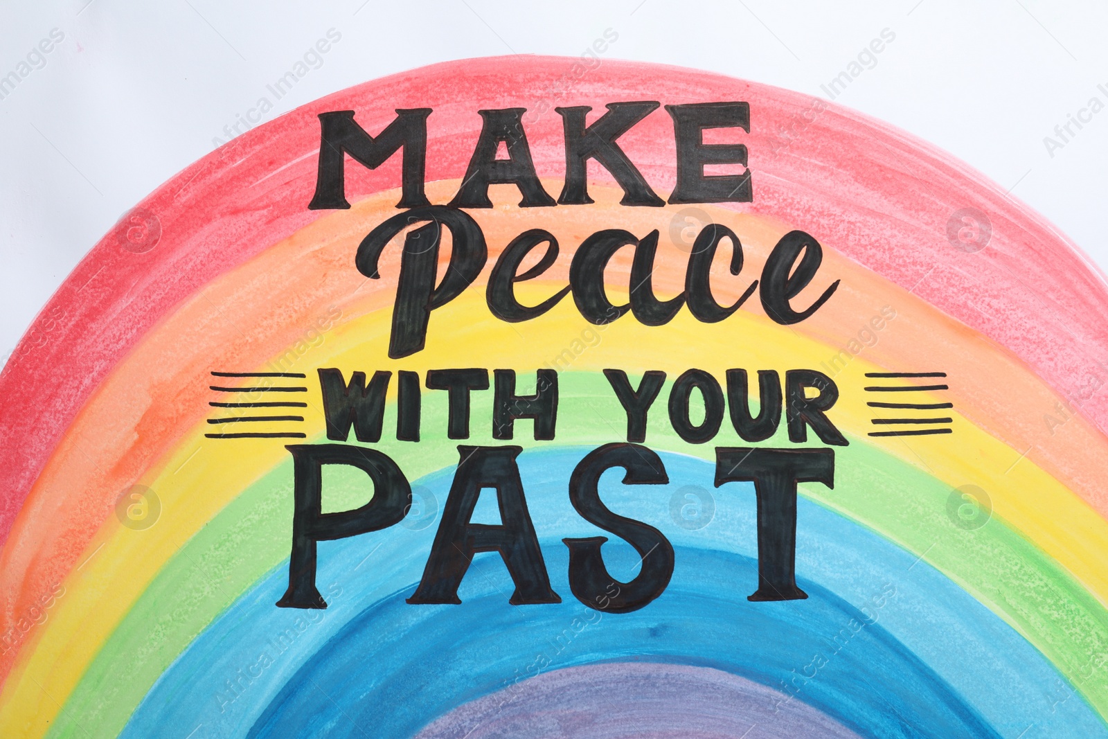 Photo of Painted rainbow and life-affirming phrase Make Peace With Your Past on white background