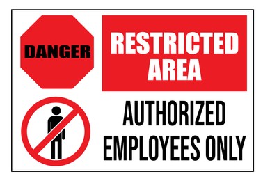 Sign with text Restricted Area Authorized Employees Only on white background