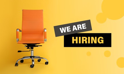 Image of Orange office chair and text WE`RE HIRING on yellow background