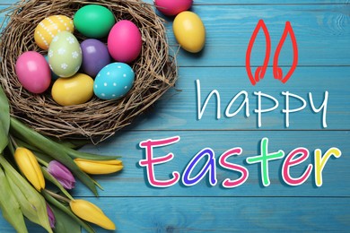 Image of Happy Easter. Colorful eggs, nest and tulips on blue wooden background, flat lay  