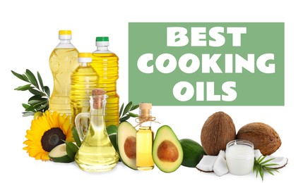 Image of Best for cooking. Different oils and ingredients on white background