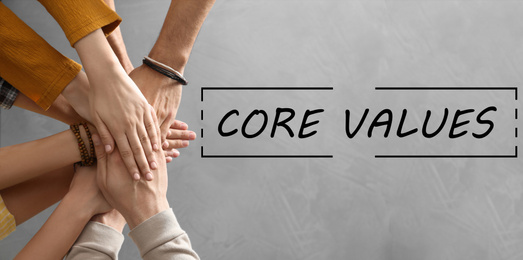 Image of Core values concept. People holding hands together, top view